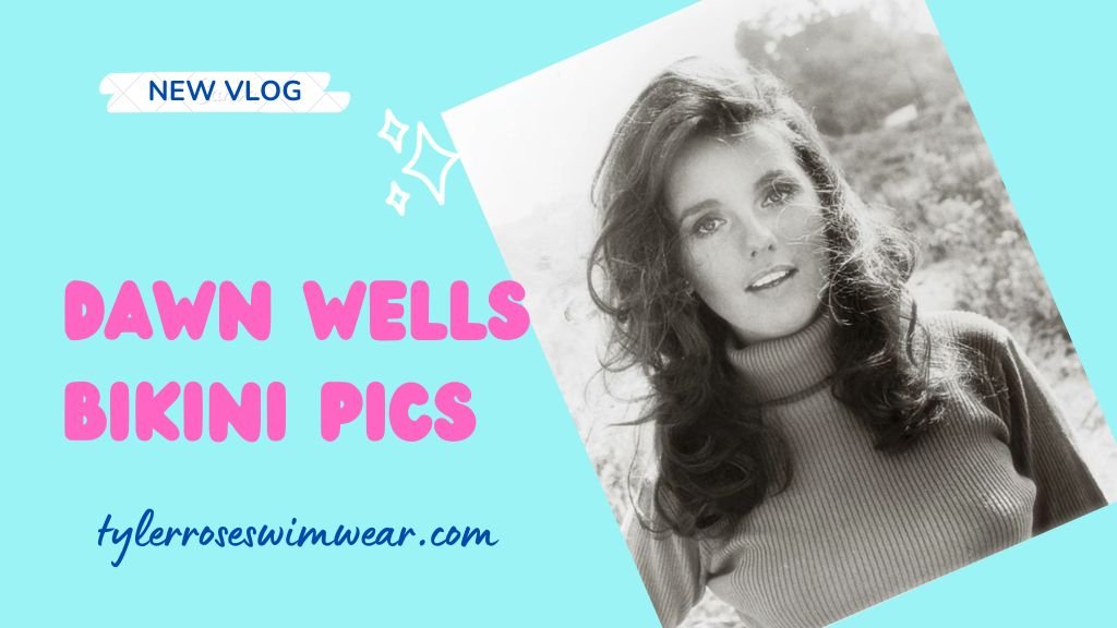 Dawn Wells Bikini Pics